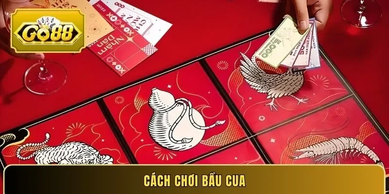 Hướng dẫn cách chơi bầu cua online tại Go88 luôn thắng lớn