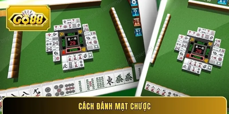 Tổng hợp cách đánh mạt chược chi tiết cho người chơi tại Go88